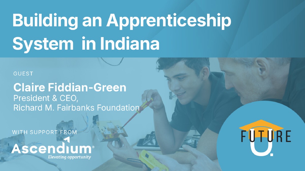 Before an orange overlay at the top, the title of the podcast reads, “Building an Apprenticeship System in Indiana.” In a picture below the title, a master electrician and a young male apprentice lean close to an electrical socket as the apprentice carefu
