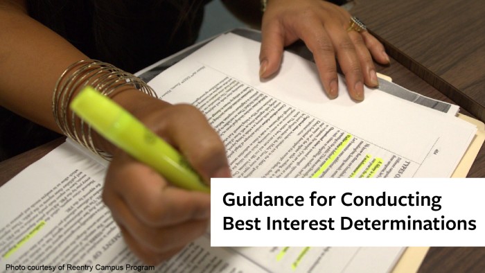 A corrections employee highlights a document with a yellow highlighter while conducting a Best Interest Determination for a postsecondary education in prison program. The text “Guidance for Conducting Best Interest Determinations” is overlaid on the image