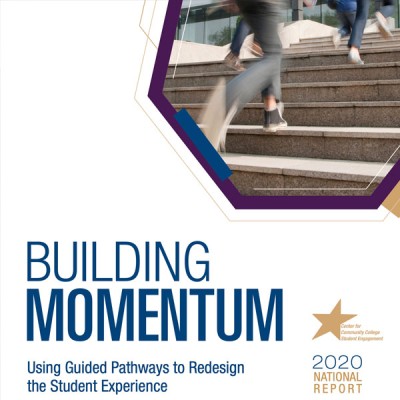 Building Momentum Using Guided Pathways to Redesign the Student Experience