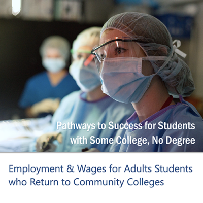 Employment and Wages for Adult Students