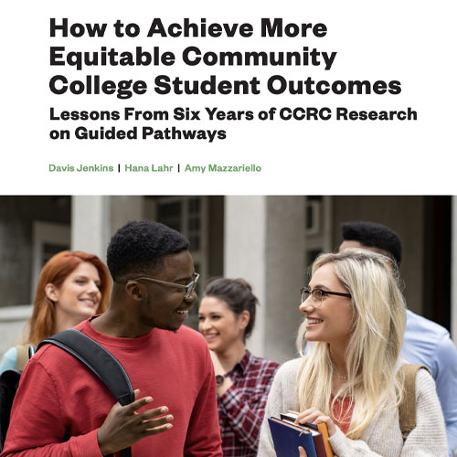 How To Achieve More Equitable Community College Student Outcomes ...